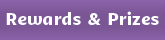 Purple button with link to rewards and prizes information page.